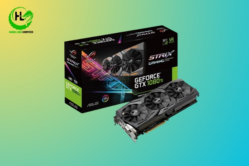 VGA nvidia gtx 1080ti nền tảng hiệu năng mạnh mẽ