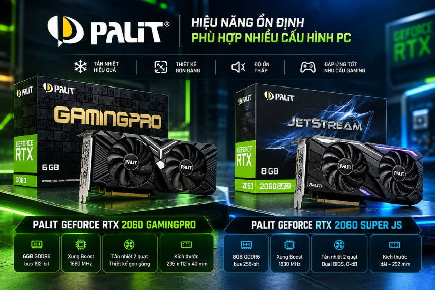 Palit có các phiên bản RTX 2060 Super thuộc dòng Dual