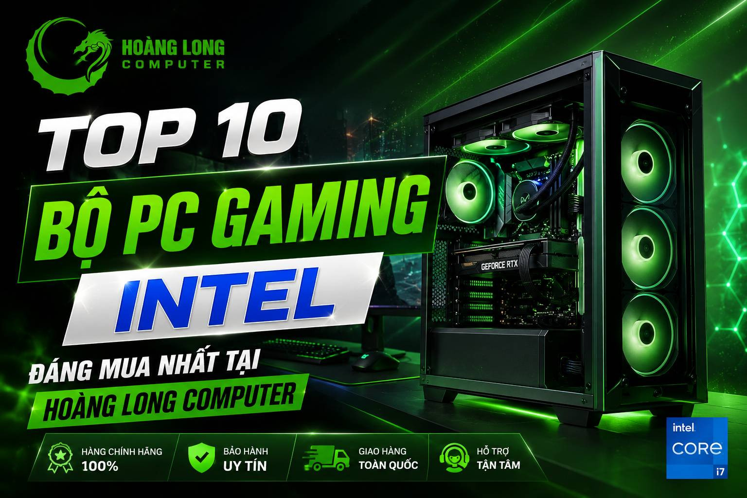 Top 10 Bộ PC Gaming Intel Đáng Mua Nhất Tại Hoàng Long Computer