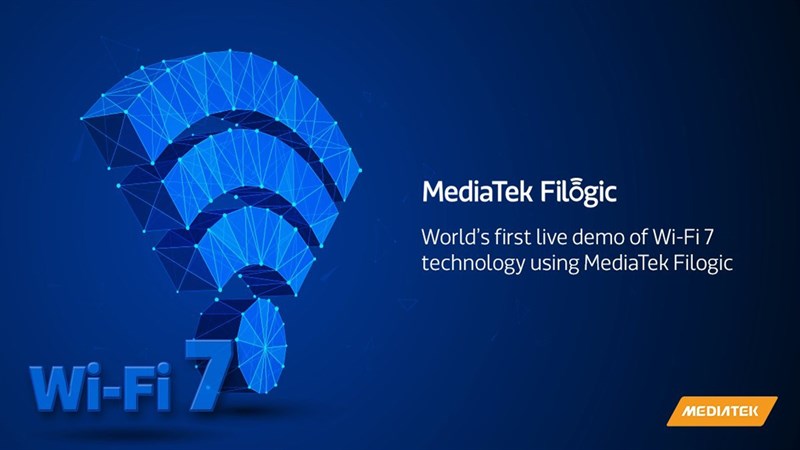 MediaTek dự kiến ra mắt ​​các thiết bị WiFi 7 đầu tiên vào năm 2023
