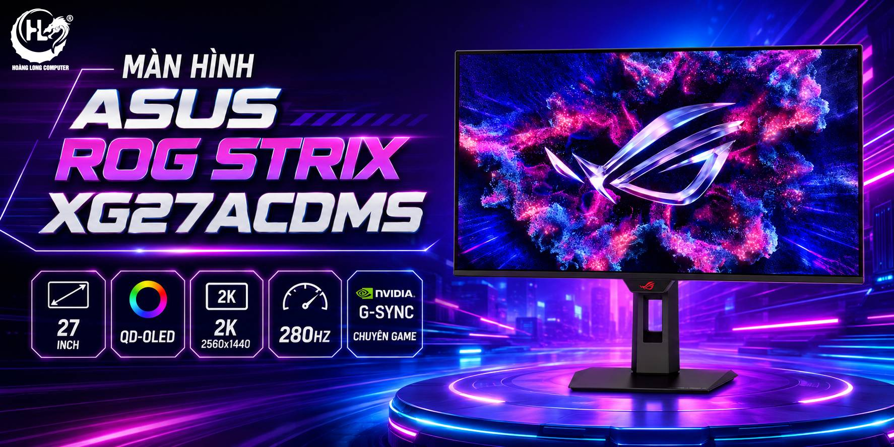 ASUS ROG Strix XG27ACDMS: QD-OLED 2K 280Hz Hình Ảnh Mượt Mà Chiến Game Cực Đã 