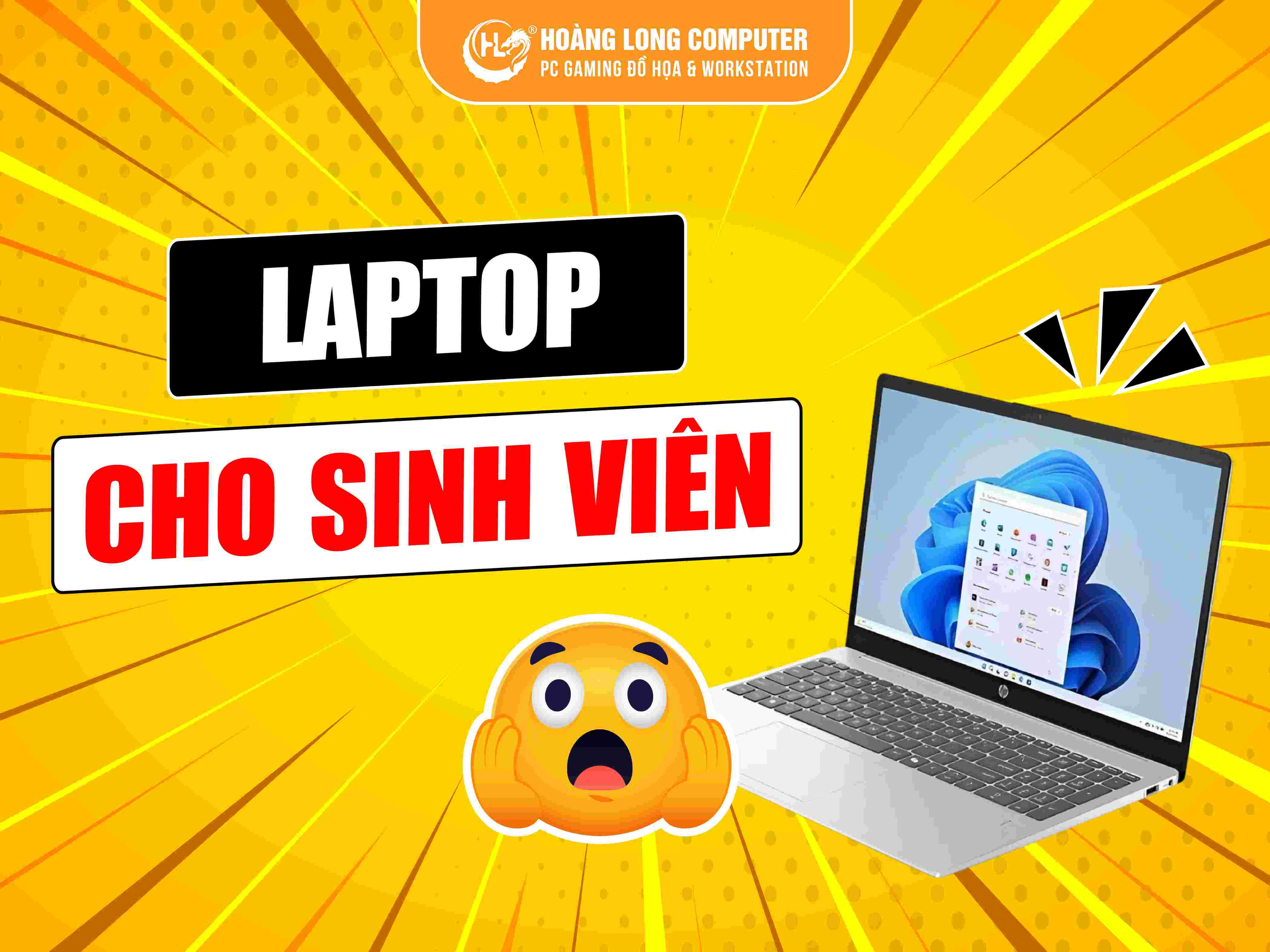 Laptop cho sinh viên nên mua loại nào? Kinh nghiệm chọn từ A-Z