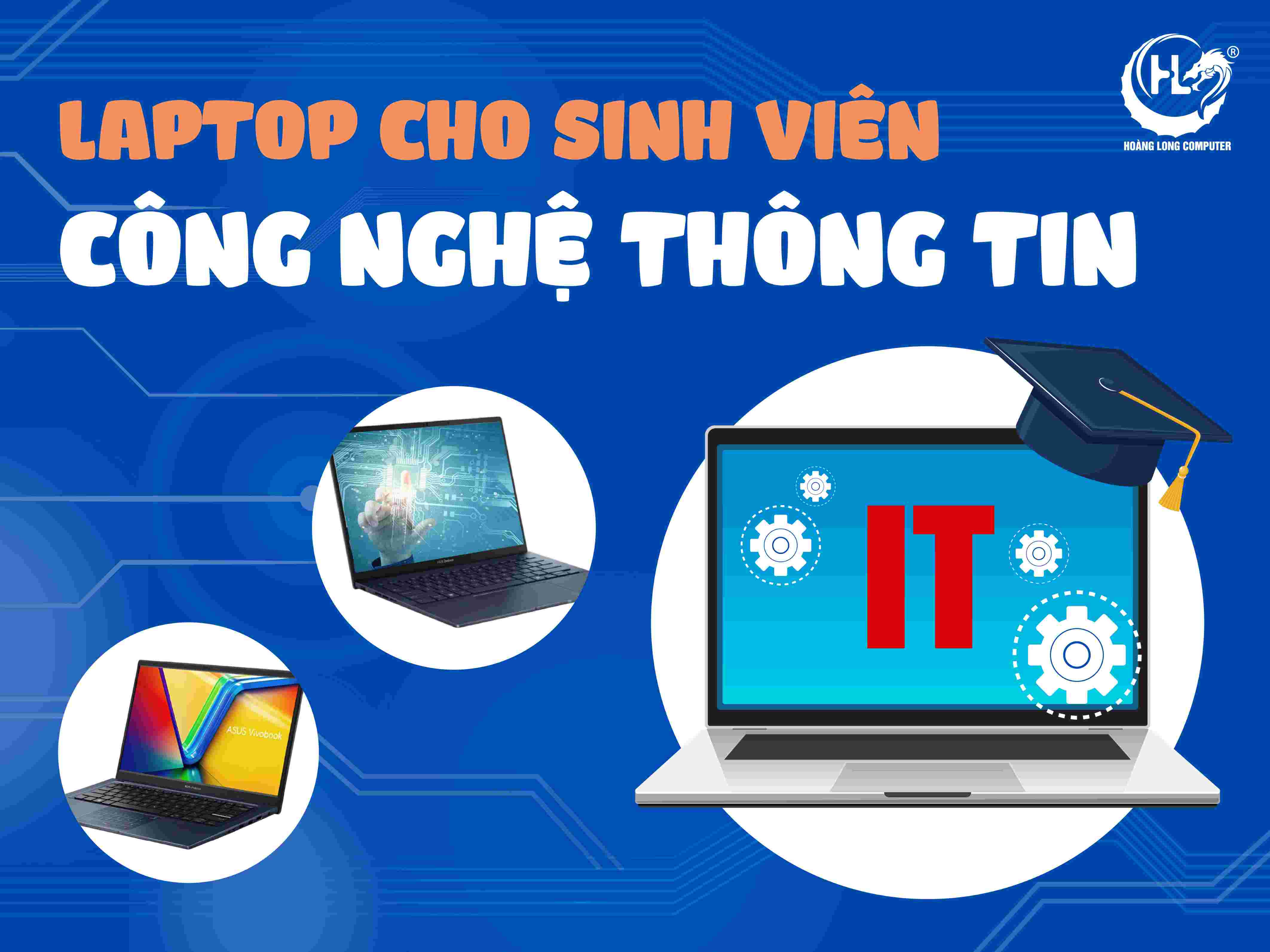 10 mẫu Laptop đáng mua năm 2026 cho sinh viên Công Nghệ Thông tin