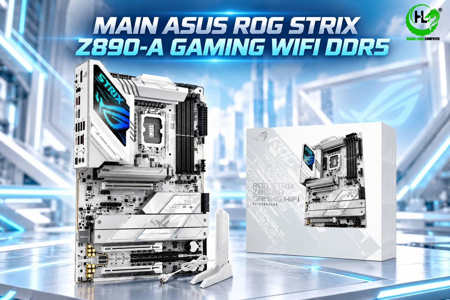 ASUS ROG Strix Z890-A Gaming WiFi: Nền Tảng Mạnh Mẽ - Hiệu Năng Bứt Phá 