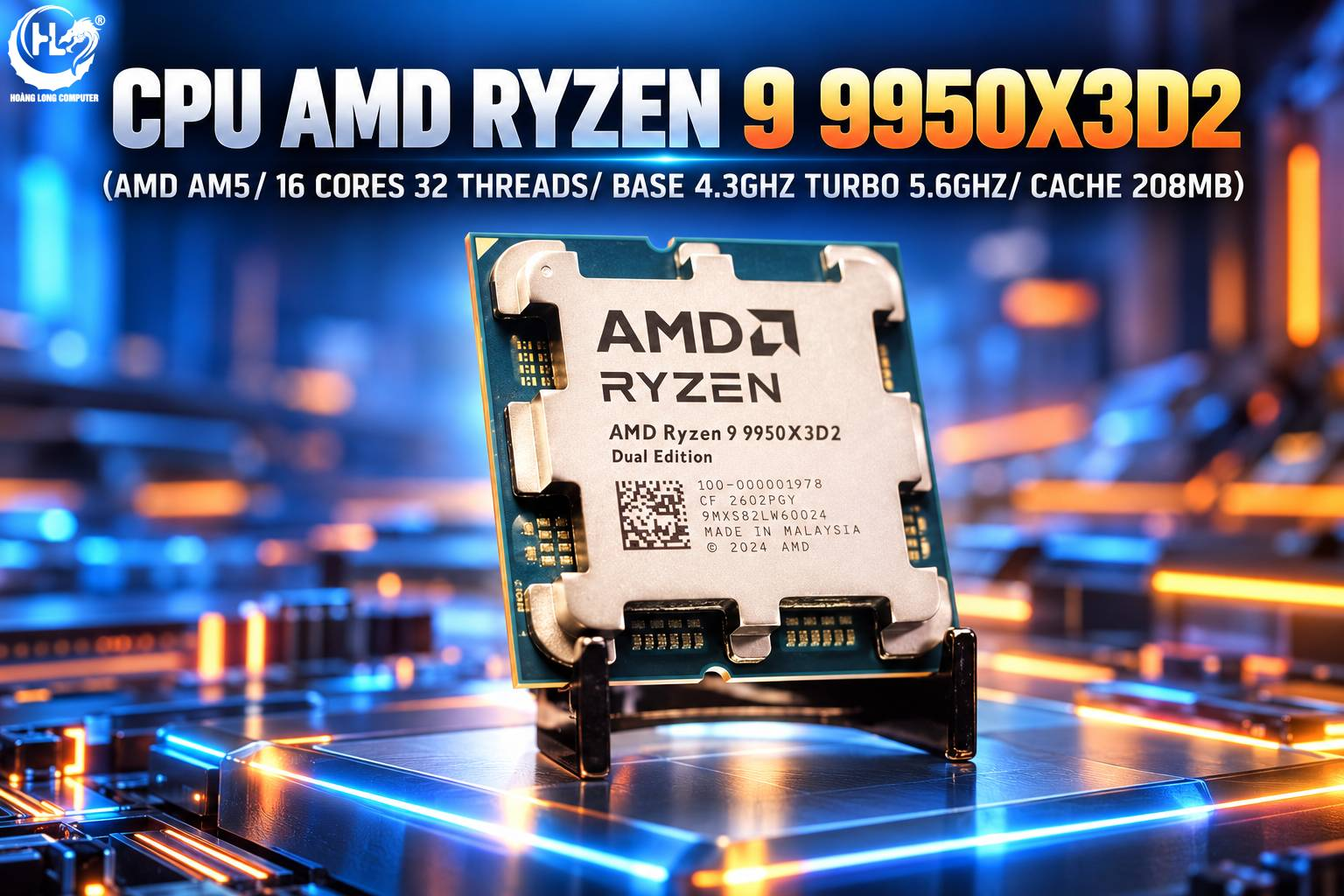 Ryzen 9 9950X3D2: Hiệu Năng Bứt Phá - Đa Nhiệm Mượt Mà 