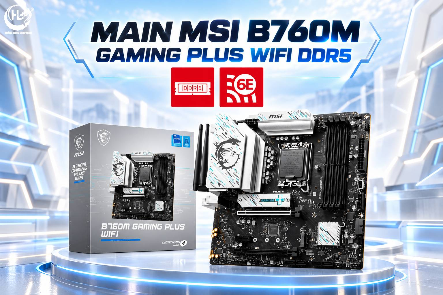 MSI B760M Gaming Plus WiFi DDR5 Cho PC Intel Gaming