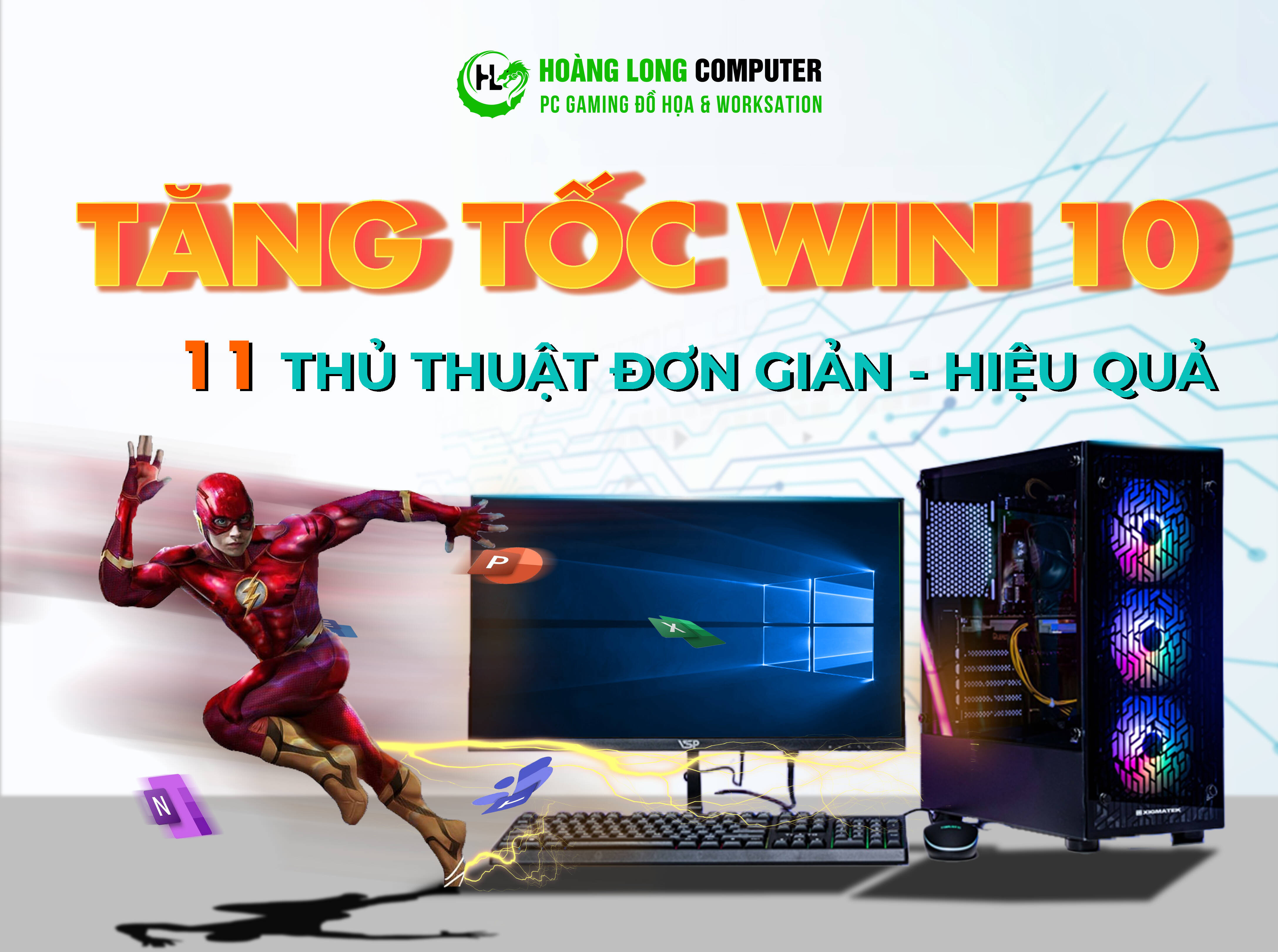Tăng tốc Win 10 với 11 thủ thuật đơn giản và hiệu quả
