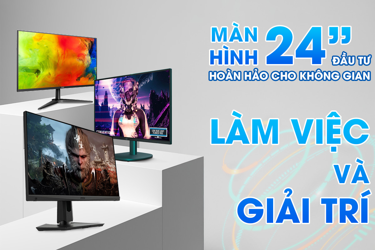 Màn Hình 24 Inch: Đầu Tư Hoàn Hảo Cho Không Gian Làm Việc Và Giải Trí