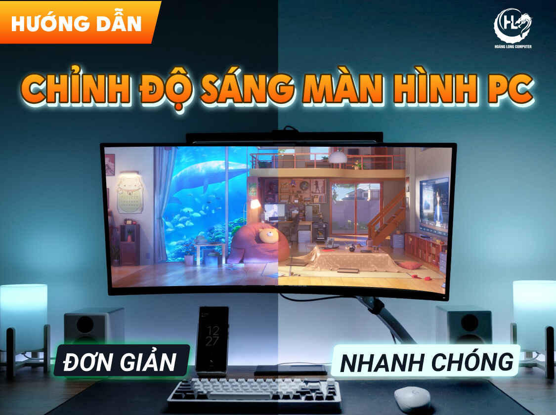 Hướng dẫn chỉnh độ sáng màn hình máy tính đơn giản, nhanh chóng