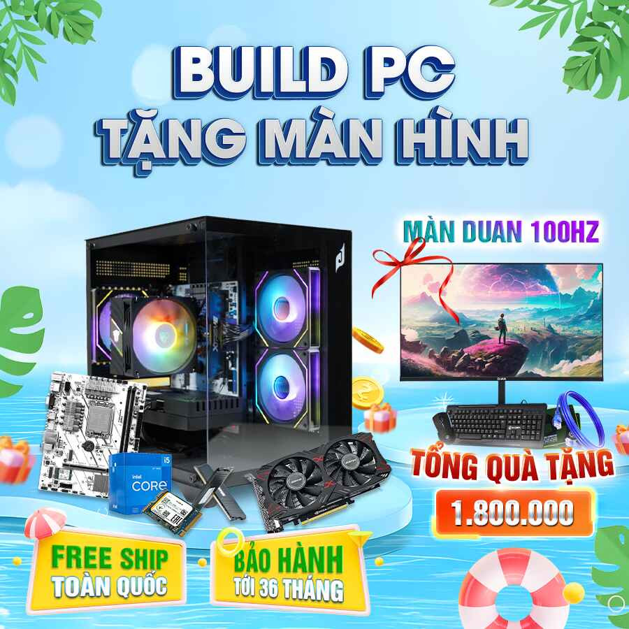 Deal Hời: Build PC Mới Chơi Game Đã Đời - Rinh Ngay Màn Hình Chất 