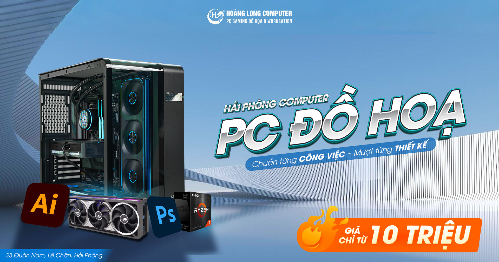 PC Đồ Họa Hải Phòng Tại Hoàng Long Computer Đáp Ứng Mọi Nhu Cầu Thiết Kế