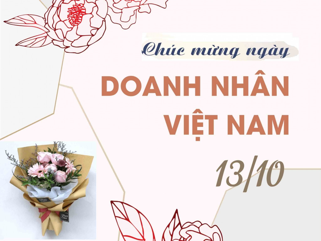 Chúc Mừng Ngày Doanh Nhân Việt Nam 13/10: Kiến Tạo Giá Trị Bền Vững