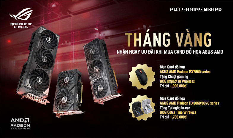 Tháng Vàng Ưu Đãi Rộn Ràng Khi Mua Card Đồ Họa ASUS AMD 
