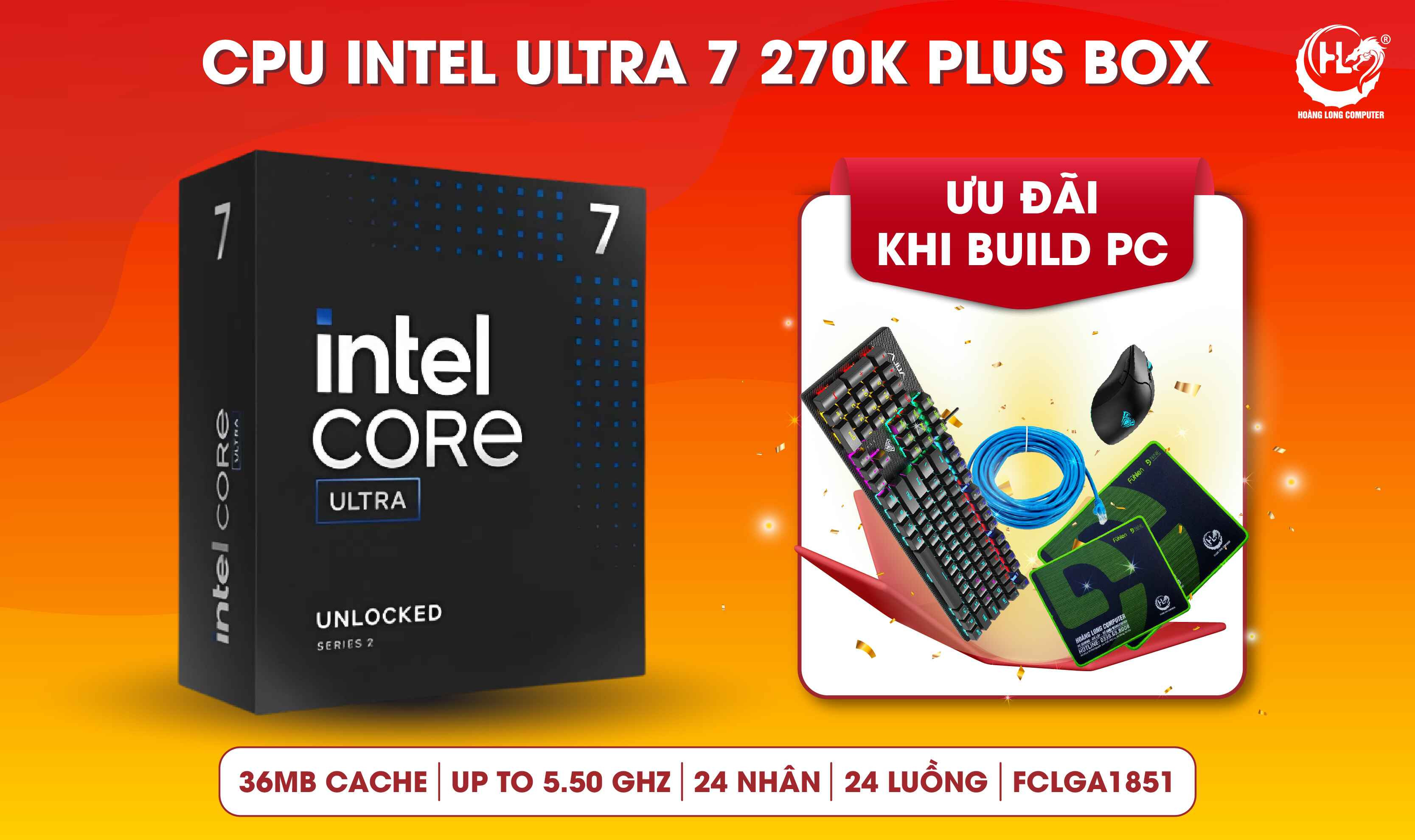 CPU Intel Ultra 7 270K Plus: Sức Mạnh Đột Phá 24 Nhân 