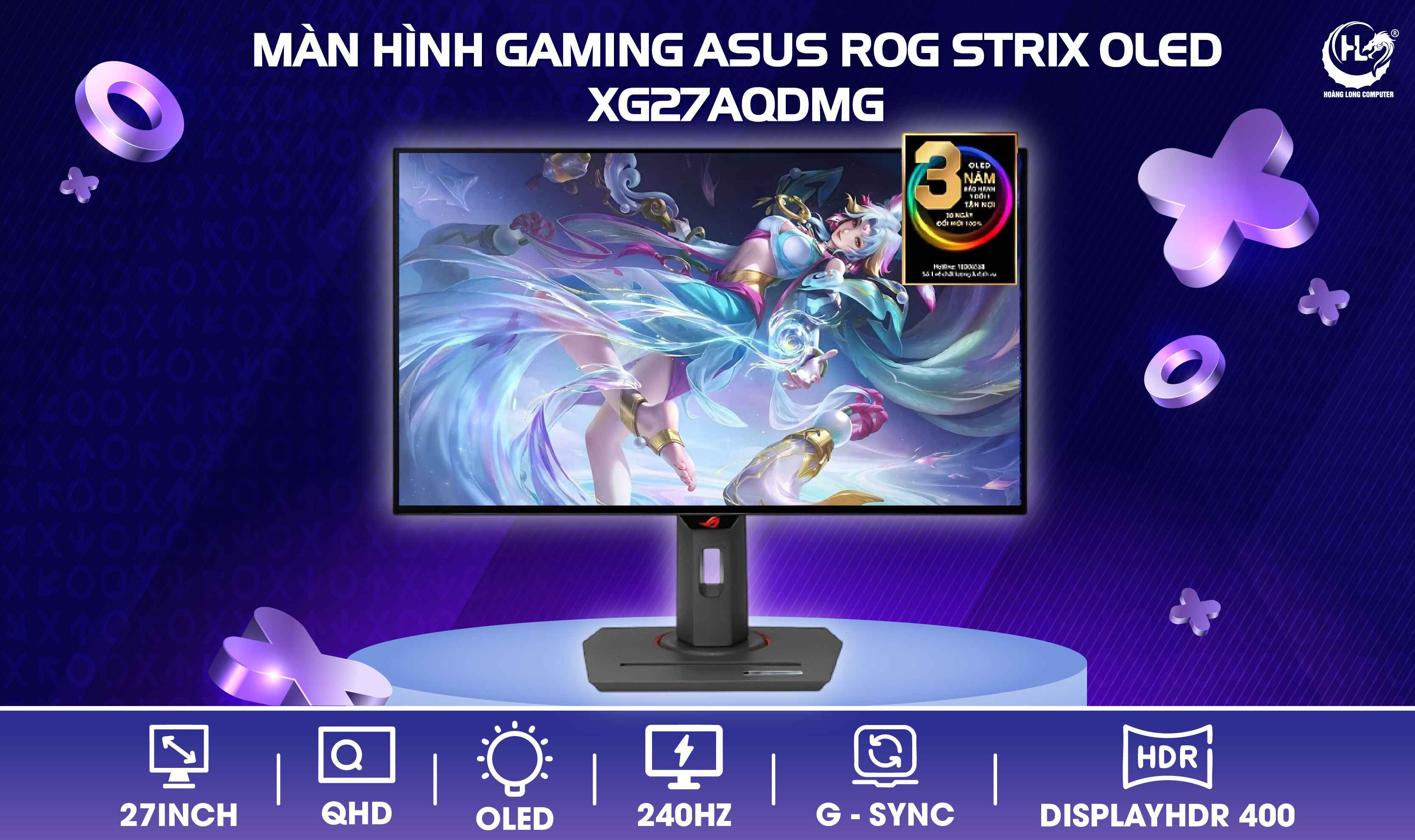 Màn Hình ASUS ROG Strix OLED XG27AQDMG: Hình Ảnh Mượt Mà - Chiến Game Cực Đã 
