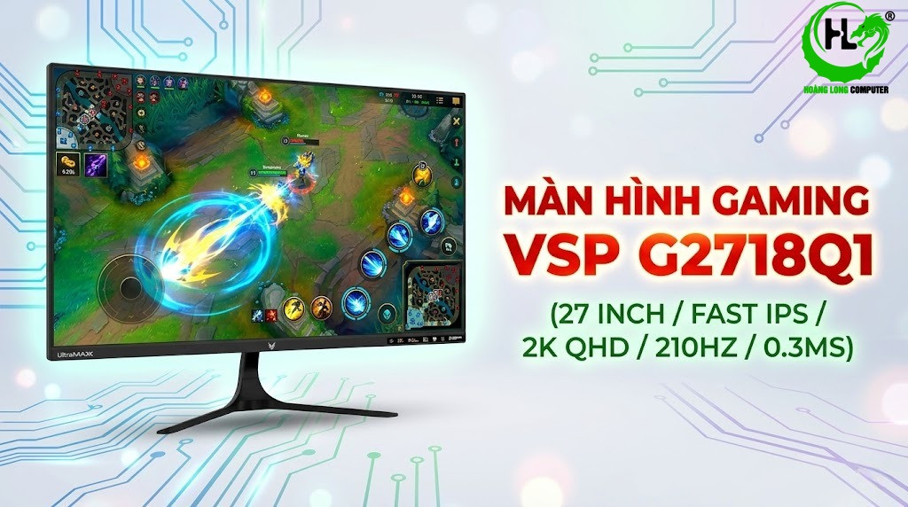 VSP G2718Q1: Màn Hình 2K 210Hz 0.3ms Chinh Phục Gaming Cực Đỉnh 