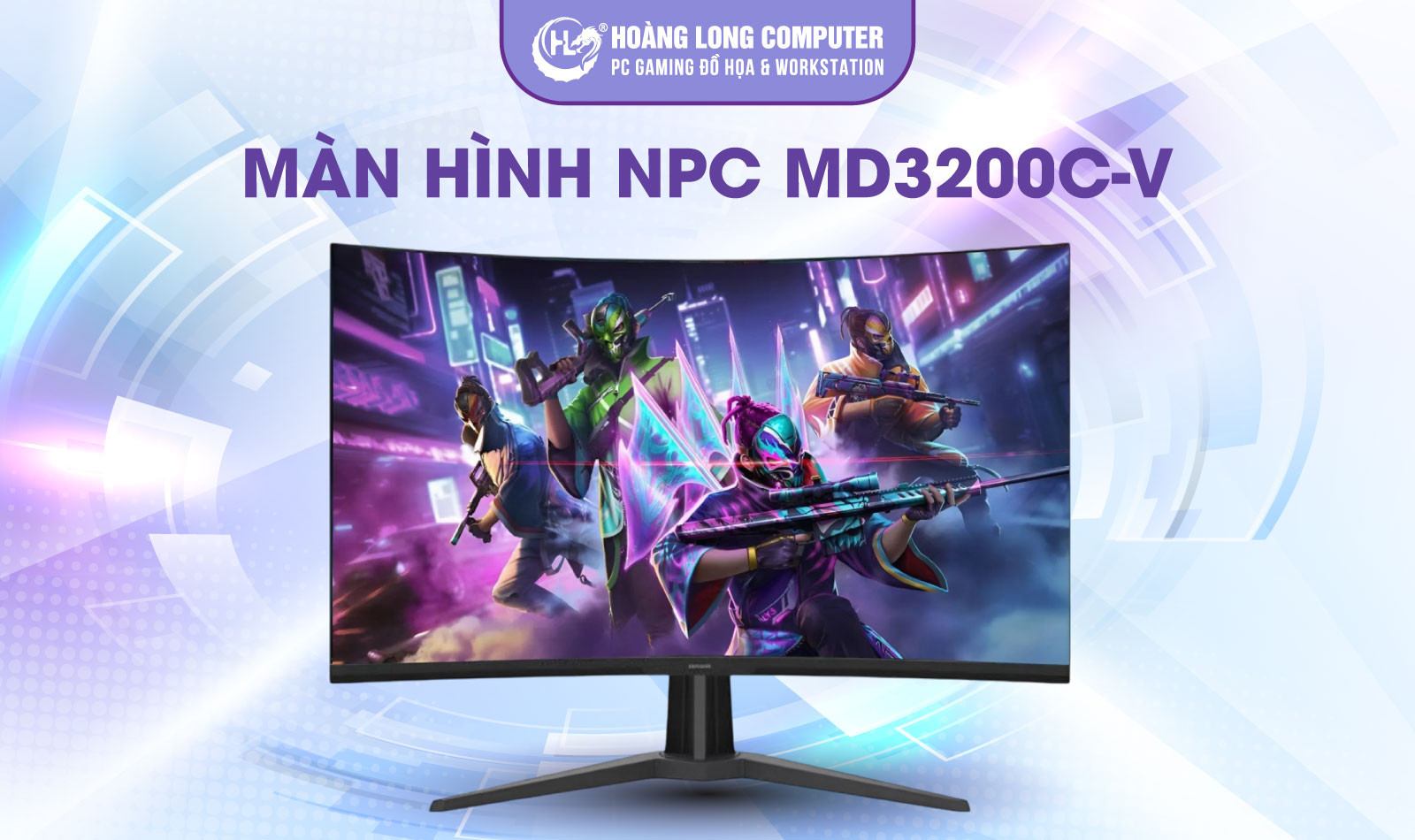Màn Hình NPC MD320C-V 32 Inch Cong 165Hz - Chiến Game Thả Ga - Trải Nghiệm Siêu Đã 