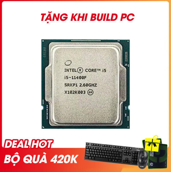 CPU INTEL CORE I5-11400F Tray (2.6GHZ TURBO UP TO 4.4GHZ, 6 NHÂN 12 LUỒNG, 12MB CACHE, 65W) - SOCKET INTEL LGA 1200