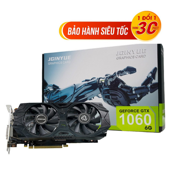 VGA NVIDIA GEFORCE JGINYUE GTX 1060 6GB DDR5 2 FAN( New Full Box 36 tháng)