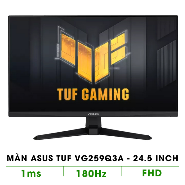 MÀN HÌNH GAMING ASUS TUF VG259Q3A (24.5 INCH/IPS/FHD/180HZ/1MS)