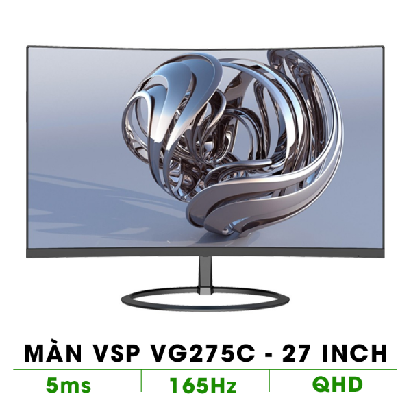 MÀN HÌNH CONG VSP VG275C 27INCH 165 Hz 2K ESPORT GAMING