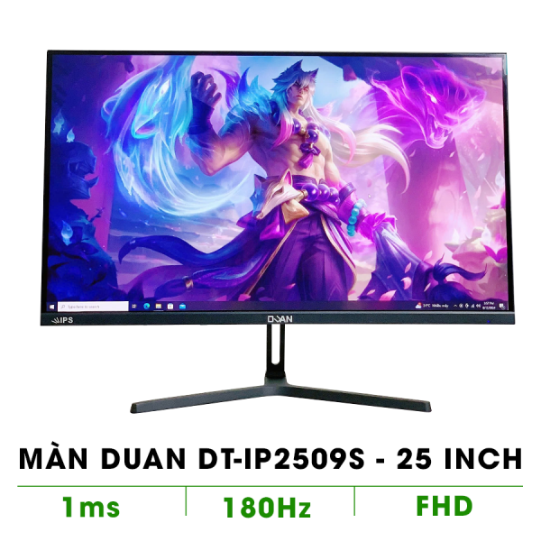 MÀN HÌNH DUAN IP25F180  25 INCH IPS - 180HZ - 1MS