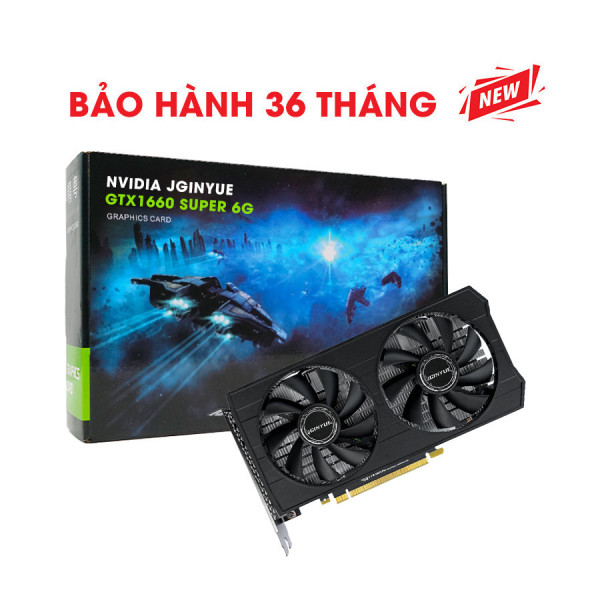 VGA NVIDIA JGINYUE GTX1660 Super 6G (6GB GDDR6, 192-bit, DVI+HDMI+DP)