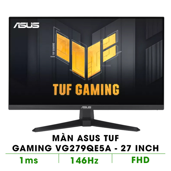 MÀN HÌNH GAMING ASUS TUF GAMING VG279QE5A (27 INCH/ FHD/ IPS/ 146HZ/ 1MS/ SPEAKER)
