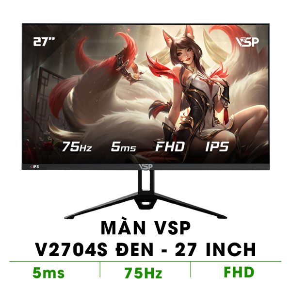 MÀN HÌNH VSP V2704S ĐEN (27 INCH/FULL HD/IPS/75HZ/5MS/PHẲNG)