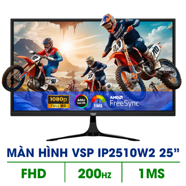 MÀN HÌNH VSP IP2510W2 (25 INCH/ IPS/ FHD/ 200HZ/ 1MS)