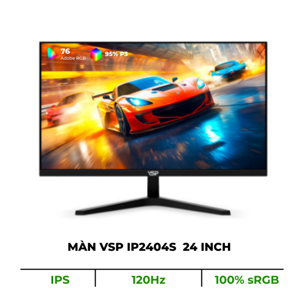 MÀN HÌNH VSP IP2404S (24INCH/ FHD/ 120HZ/ 1MS/ ĐEN)
