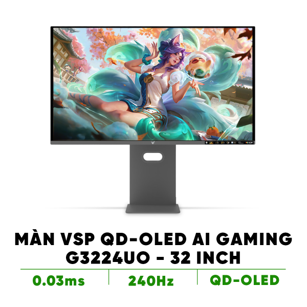 Màn hình QD-OLED Ai gaming Vision Pro G3224UO (32inch / 4K / 10bit / 240Hz / 0.03ms / G-sync)