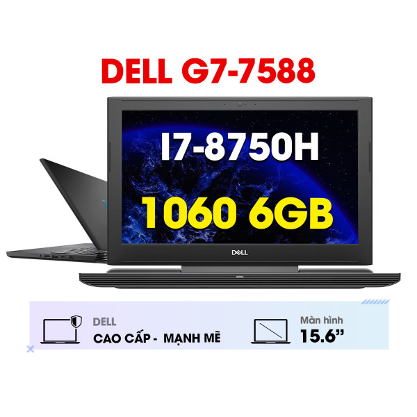 Laptop Gaming Dell G7-7588 (Core i7-8750H | 16GB | 128GB SSD + 1TB HDD | GTX 1060 6GB | 15.6' FHD IPS | Win10 | Đen)