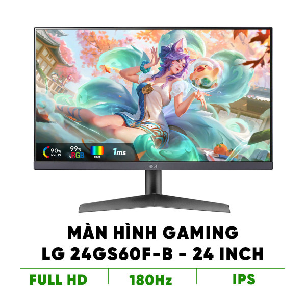 Màn hình LG 24GS60F-B 24' IPS 180Hz HDR10 Gsync Chuyên Game