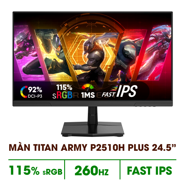 MÀN HÌNH TITAN ARMY P2510H PLUS (24.5 INCH/FHD/260HZ/FAST IPS/1MS/PHẲNG)