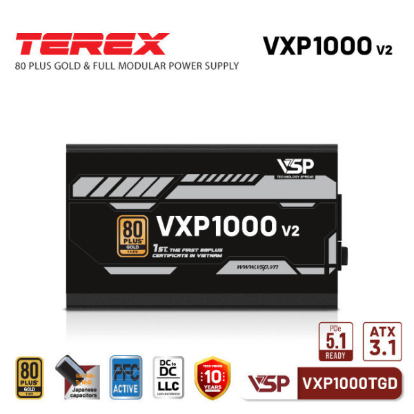 NGUỒN VSP TEREX 1000W VXP1000TGD V2 (80 PLUS GOLD / FULL MODULAR / ATX3.1 PCIE5.1)
