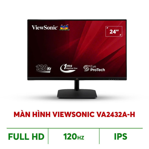MÀN HÌNH VIEWSONIC VA2432A-H (23.8 INCH/ IPS/ FHD/ 120HZ/ 1MS)