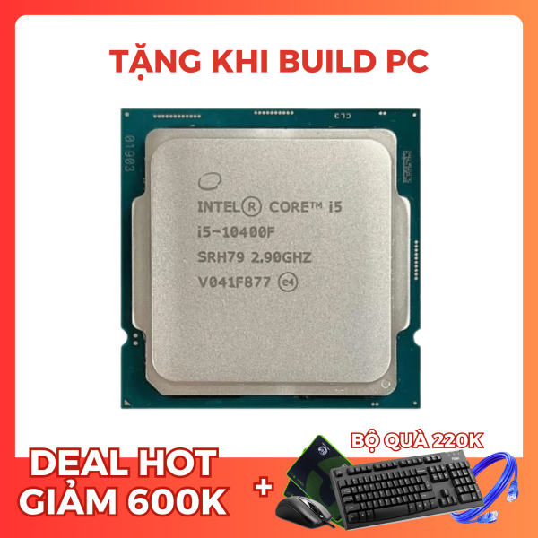 CPU INTEL CORE I5 10400F (2.9GHz turbo 4.3GHz | 6 nhân | 12 luồng | 12MB Cache)TRAY