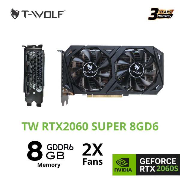 VGA T-WOLF TW-RTX2060 SUPER 8GB DDR6 2 FAN