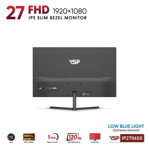 MÀN HÌNH VSP IP2706SG-W (27 INCH/ IPS/ FULL HD/ 120HZ/ 1MS)