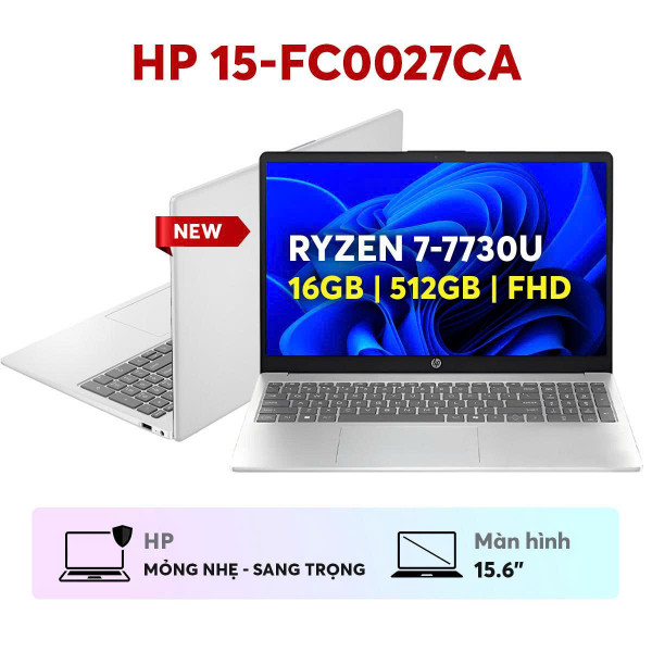 LAPTOP HP 15-FC0027CA (AMD RYZEN 7-7730U | 16GB DDR4 | 512GB SSD | 15,6 FHD CẢM ỨNG | WIN 11 HOME | MÀU BẠC_ NK