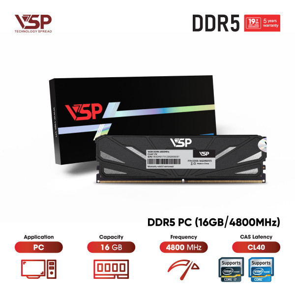 RAM VSP 16GB (1X16GB) BUS 4800MHZ DDR5 TẢN NHIỆT (INTEL)